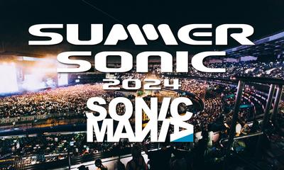 「SUMMER SONIC 2024」放送・配信アーティスト決定！