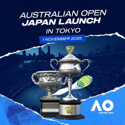 2026年1月の大会放送・配信に先駆けて、全豪オープンテニスの魅力を体感できる特別イベント「AO JAPAN LAUNCH」を開催！